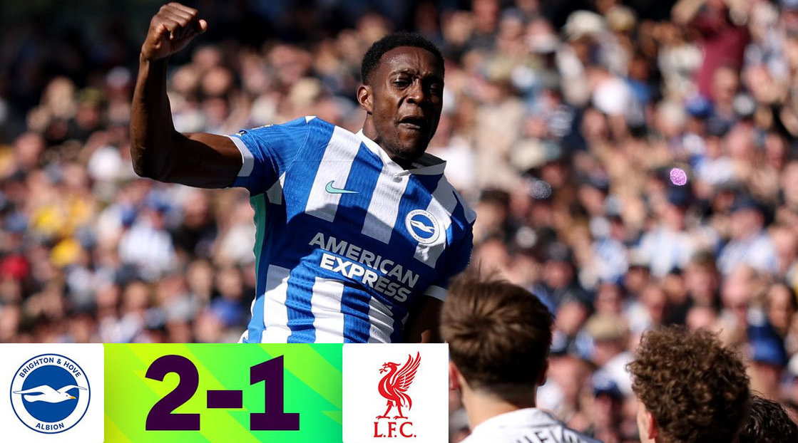 布莱顿爆冷2-1逆转利物浦 维尔贝克双响助球队登